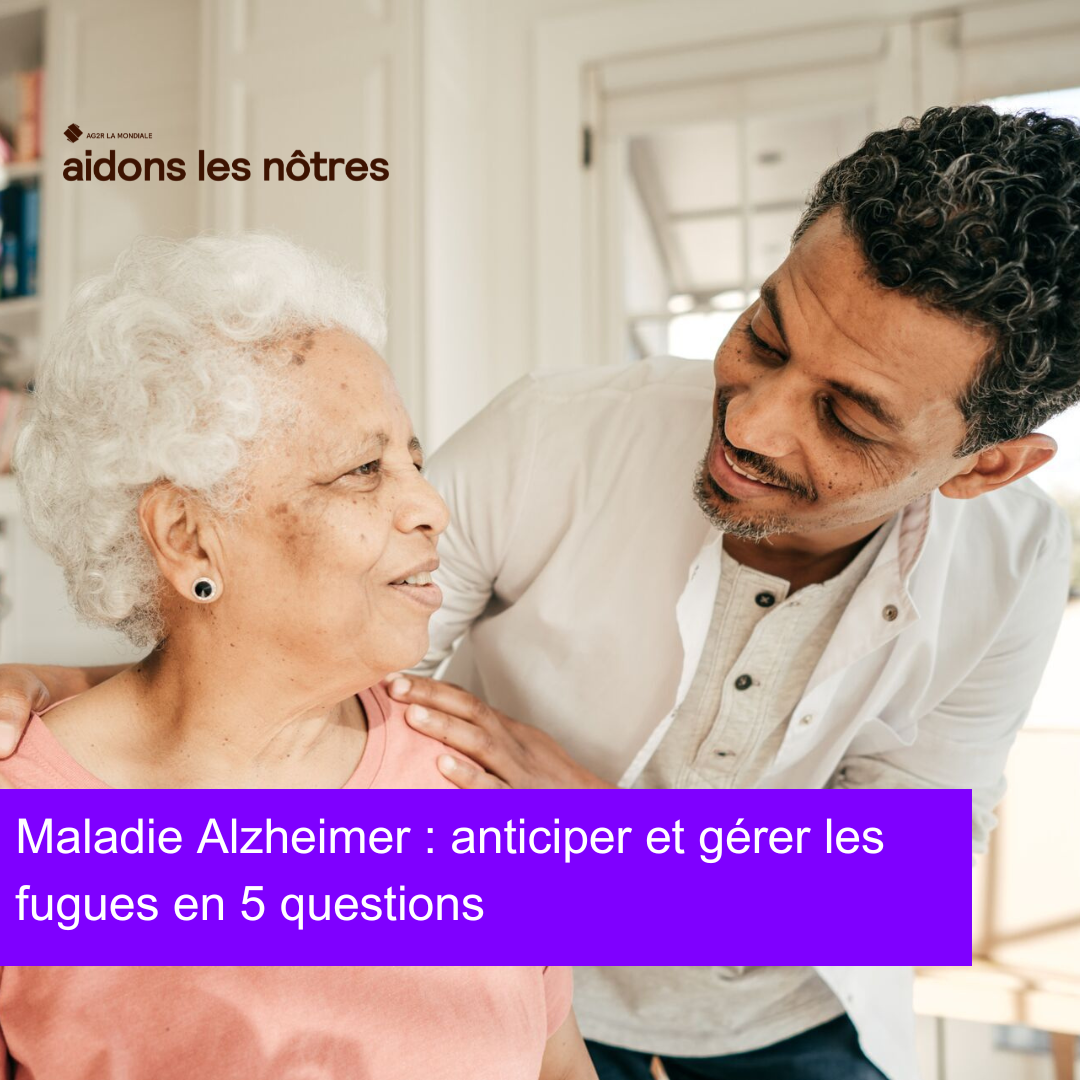 Maladie Alzheimer : anticiper et gérer les fugues en 5 questions ...